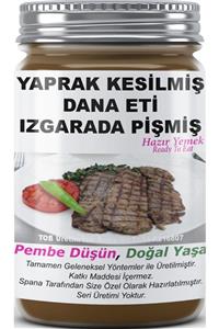 SPANA Yaprak Kesilmiş Dana Eti Izgarada Pişmiş Ev Yapımı Katkısız 330 gr