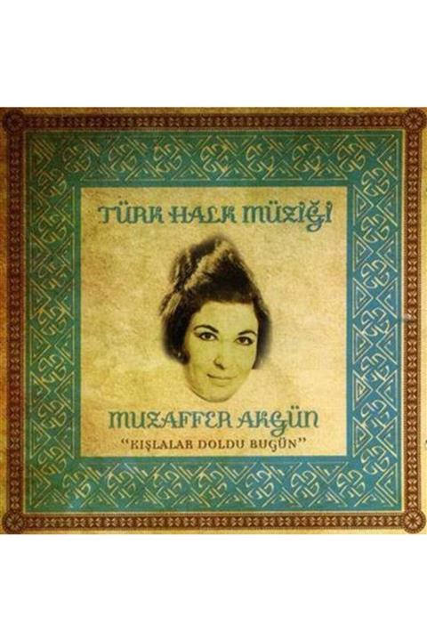 Asrın Müzik Cd - Muzaffer Akgün - Kışlalar Doldu Bugün (türk Halk Müziği Serisi )