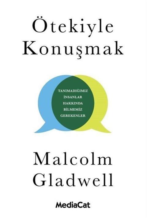 MediaCat Kitapları Ötekiyle Konuşmak - Malcolm Gladwell 9786052314463