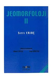 Der Yayınları Jeomorfoloji - Cilt 2 - Sırrı Erinç