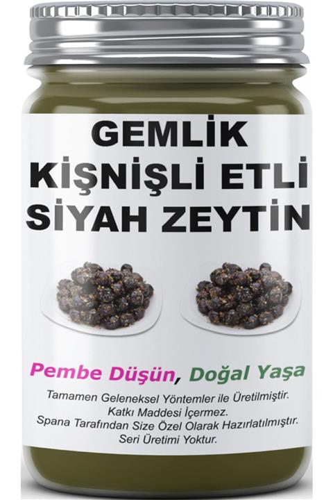 SPANA Gemlik Kişnişli Etli Siyah Zeytin Ev Yapımı Katkısız 800gr