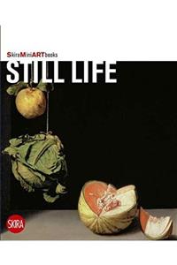 Skira Editore Still Life (skira Mini Art Books) (ingilizce) Kağıt Kapak