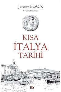 Say Yayınları Kısa Italya Tarihi - Jeremy Black 9786050207910