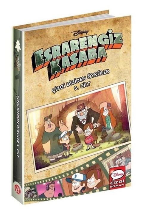 Beta Kids Disney Esrarengiz Kasaba - Çizgi Diziden Öyküler 3. Cilt - Alex Hirsch 9786052428566