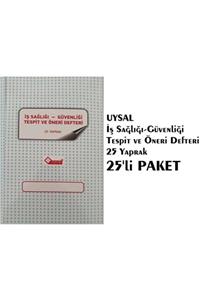 Uysal 25'li Iş Sağlığı-güvenliği Tespit Ve Öneri Defteri 25 Yp