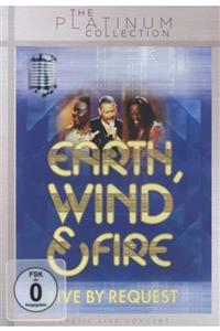 Asrın Müzik Dvd - Earth, Wind & Fire - Live By Request (the Platinum Collection)