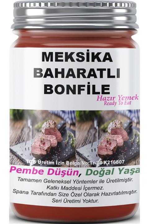 SPANA Meksika Baharatlı Bonfile Ev Yapımı Katkısız 330gr