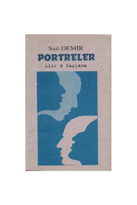 KitapSever Portreler - Sait Demir - Imzalı Ve Ithaflı -