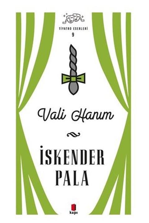 Kapı Yayınları Vali Hanım Tiyatro Eserleri 9