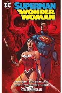Yapı Kredi Yayınları Superman-wonder Woman Cilt 3: Savaşın Kurbanları