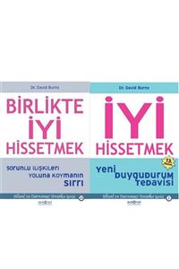 Psikonet Iyi Hissetmek - Birlikte Iyi Hissetmek / David Burns / Yayınları