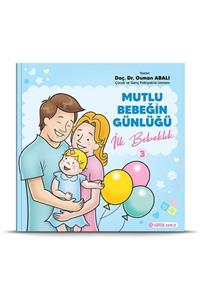 Adeda Yayınları İlk Bebeklik - Mutlu Bebeğin Günlüğü 3