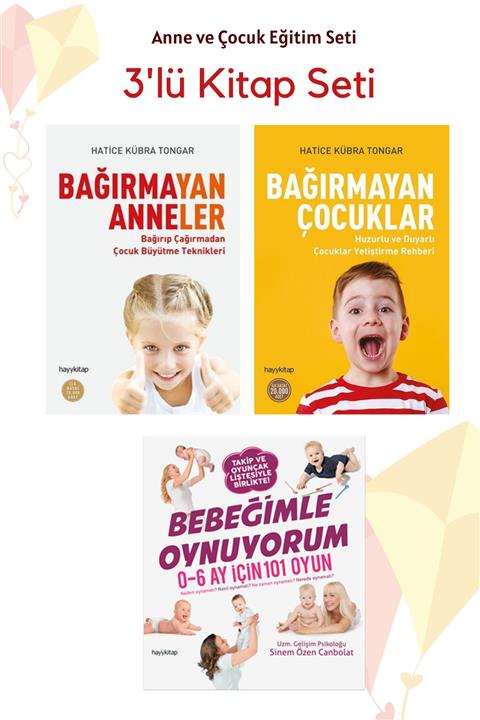 Hayykitap Bağırmayan Anneler Bağırmayan Çocuklar Bebeğimle Oynuyorum