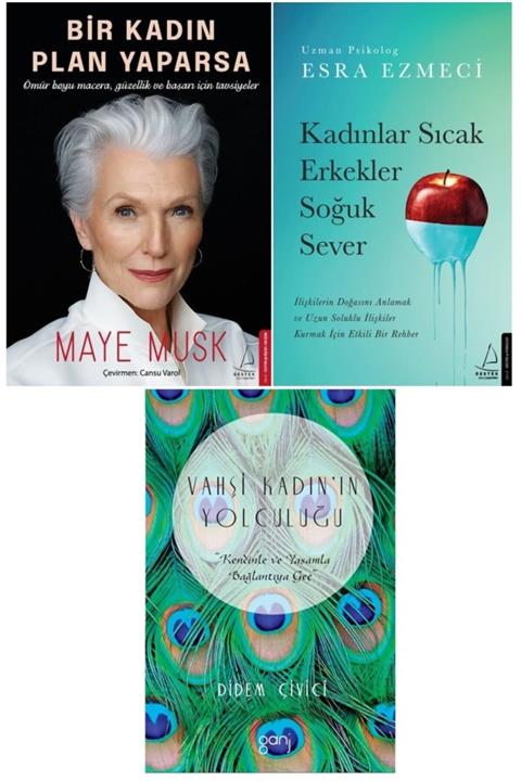 Destek Yayınları Kadınlar Sıcak Erkekler Soğuk Sever / Bir Kadın Plan Yaparsa / Vahşi Kadın'ın Yolculuğu