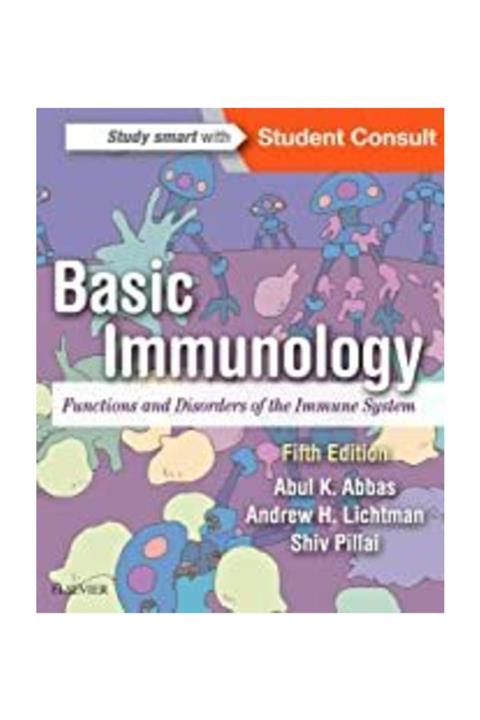 Elsevier Science Ltd. Basic Immunology Functions And Disorders Of The Immune System 5th Edition