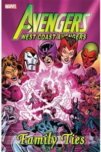 Marvel Comics Avengers - West Coast Avengers: Family Ties Ingilizce Çizgi Roman