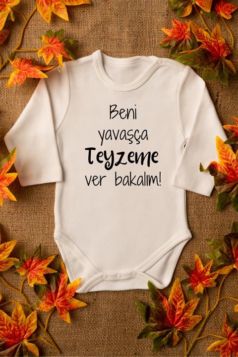 Overoz Beni Yavaşça Teyzeme Verin Yazılı Bebek Body %100 Pamuklu Ekru Badi Zıbın Organik Baskılı 8124