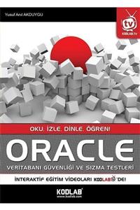 Kodlab Yayın Dağıtım Oracle Veritabanı Güvenliği Ve Sızma Testleri