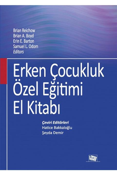 Anı Yayıncılık Erken Çocukluk Özel Eğitimi El Kitabı