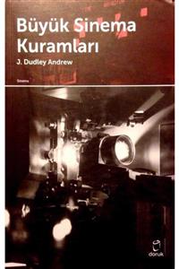 KitapSever Büyük Sinema Kuramları 2. Basım / J. Dudley Andrew / Doruk Yayın, Sinema Kitaplığı