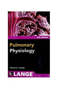 McgrawHill Pulmonary Physiology, Eighth Edition (lange Physiology Series) 8th Edition