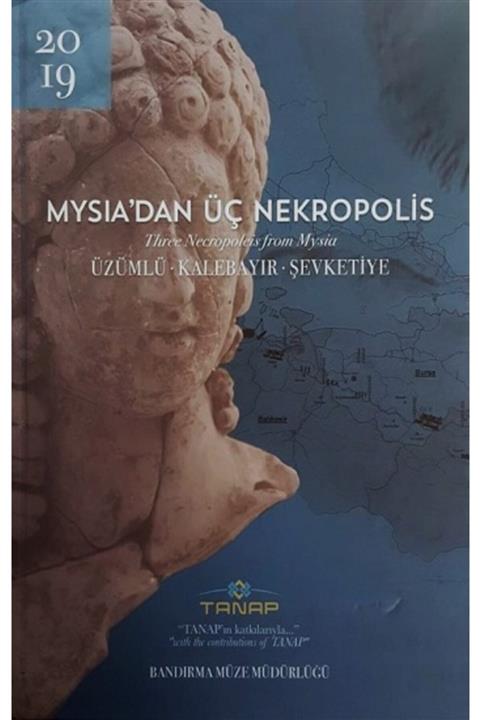 Bilgin Kültür Sanat Mysia'dan Üç Nekropolis (ciltli)