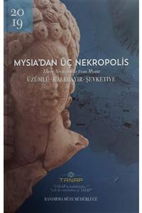 Bilgin Kültür Sanat Mysia'dan Üç Nekropolis (ciltli)