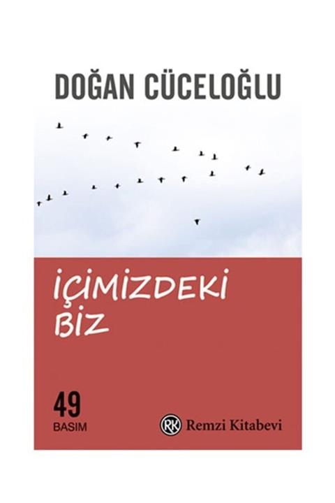 Remzi Yay Içimizdeki Biz