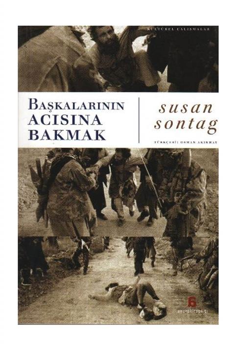 Agora Kitaplığı Başkalarının Acısına Bakmak