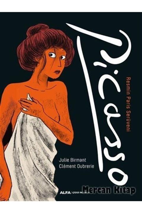 Alfa Yayınları Picasso Resmin Paris Serüveni