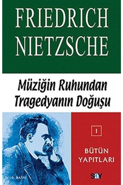 Say Yayınları Müziğin Ruhundan Tragedyanın Doğuşu