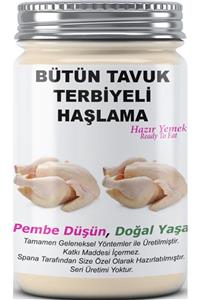 SPANA Bütün Tavuk Terbiyeli Haşlama Ev Yapımı Katkısız 330gr