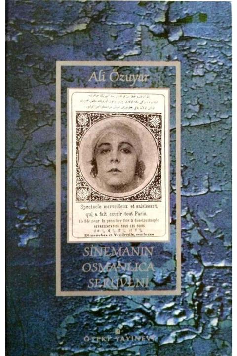 KitapSever Sinemanın Osmanlıca Serüveni