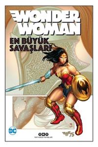 Yapı Kredi Yayınları Wonder Woman En Büyük Savaşları