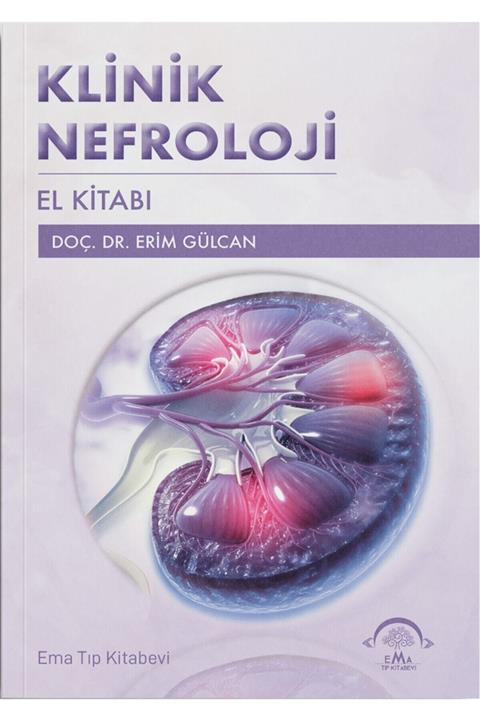 Ema Tıp Kitabevi Klinik Nefroloji El Kitabı