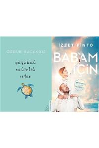 Destek Yayınları Yaşamak Sakinlik Ister + Babam Için 2 Kitap Set