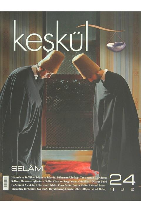 Sufi Kitap Keşkül Dergisi Sayı: 24