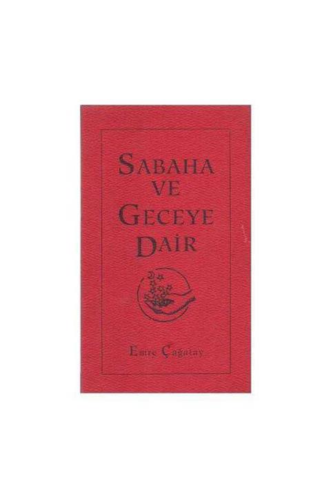 KitapSever Sabaha Ve Geceye Dair - Emre Çağatay