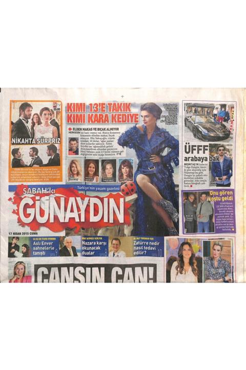 Gökçe Koleksiyon Sabah Gazetesi Günaydın Eki 17 Nisan 2015-sibel Can,yemeğe Gittiği Beyoğlu'nda Müzisyenlere 1200 Lir