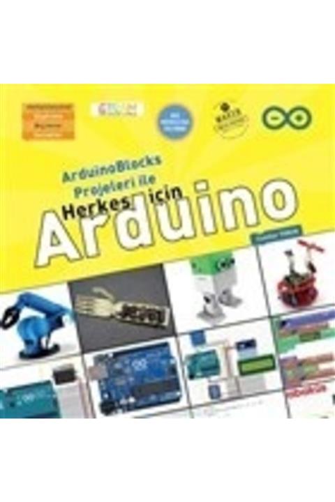 Abaküs Yayınları Arduinoblocks Projeleri Ile Herkes Için Arduino