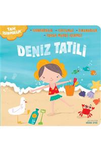 TAM ISIRMALIK Deniz Tatili