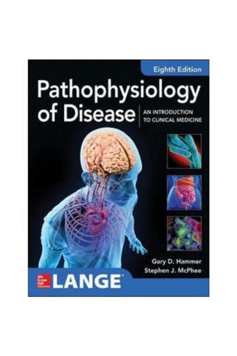Elsevier Pathophysiology Of Disease: An Introduction To Clinical Medicine