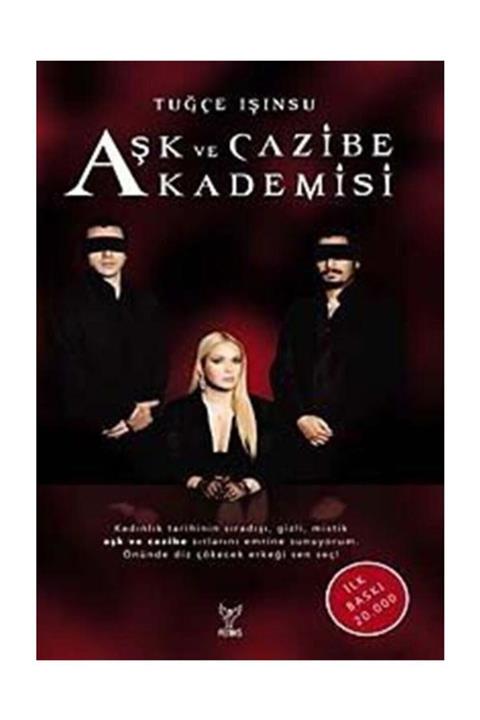 Feniks Yayınları Aşk Ve Cazibe Akademisi - Tuğçe Işınsu -