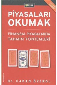 ELMA Yayınevi Piyasaları Okumak - Finansal Piyasalarda Tahmin Yöntemleri