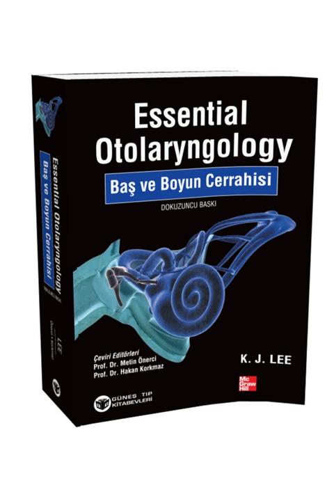 Güneş Tıp Kitabevi Lee Essential Otolaryngology Baş Ve Boyun Cerrahisi