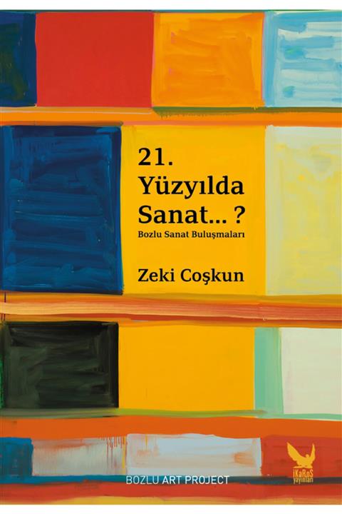 İkaros Yayınları 21. Yüzyılda Sanat…