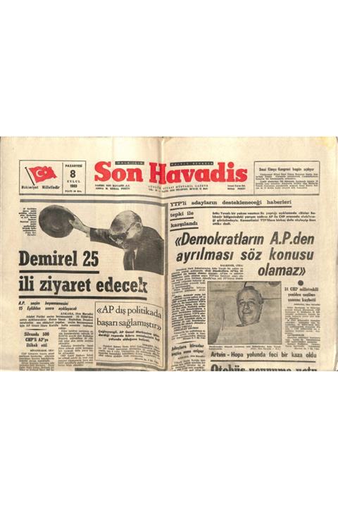 Gökçe Koleksiyon Son Havadis Gazetesi 8 Eylül 1969 - Eski Bakanlarlardan Sıtkı Yırcalı Hastanede