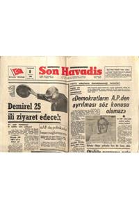 Gökçe Koleksiyon Son Havadis Gazetesi 8 Eylül 1969 - Eski Bakanlarlardan Sıtkı Yırcalı Hastanede