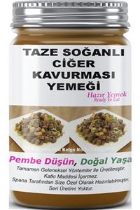 SPANA Ev Yapımı Katkısız Taze Soğanlı Ciğer Kavurması Yemeği 330 gr