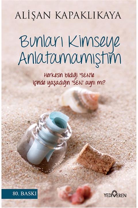 Yediveren Yayınları Bunları Kimseye Anlatamamıştım